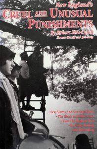 New England's Cruel and Unusual Punishments - Cover