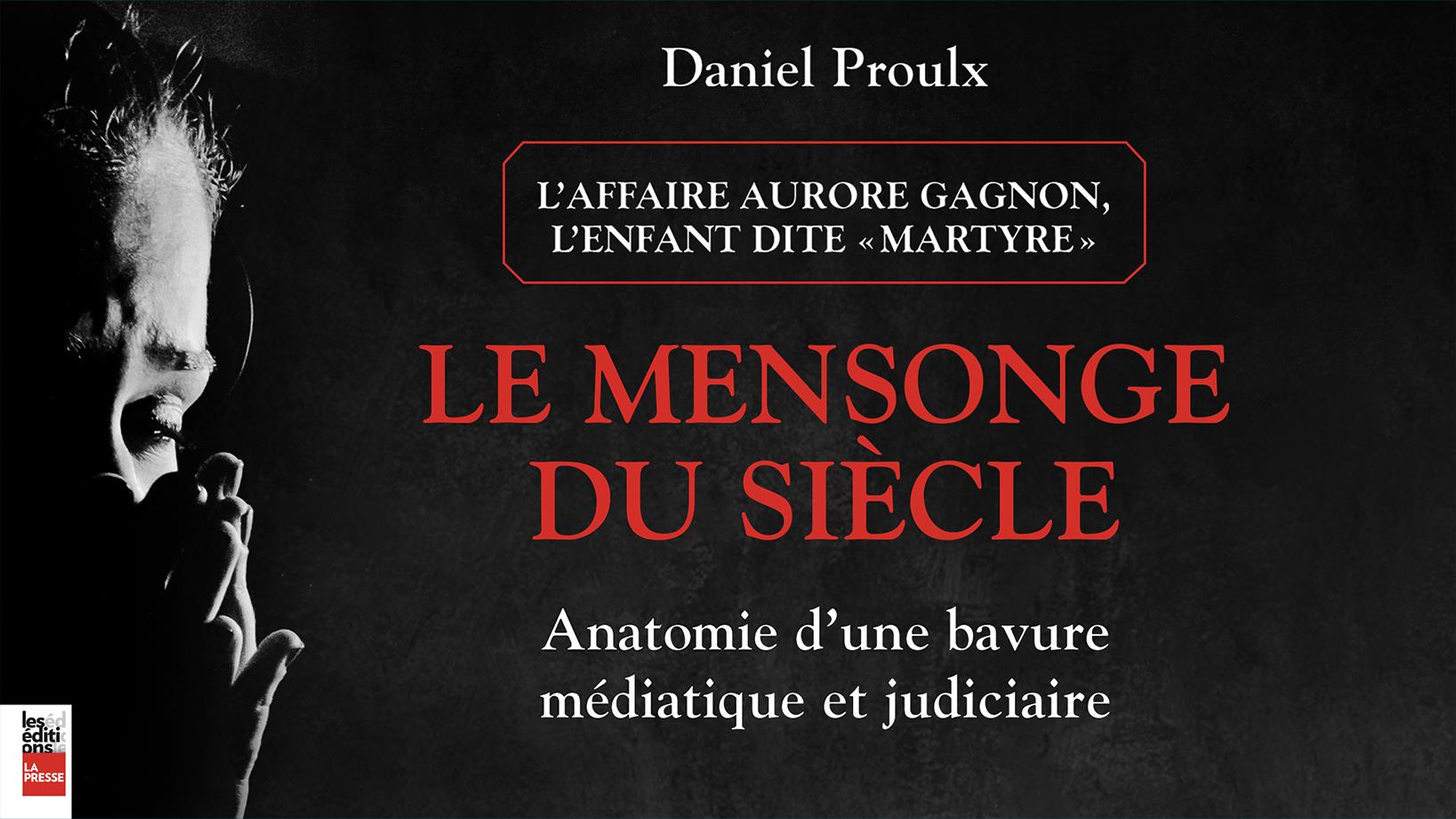 le-mensonge-du-siecle-anatomie-d-une-bavure-mediatique-et-judiciaire-cradio-canada