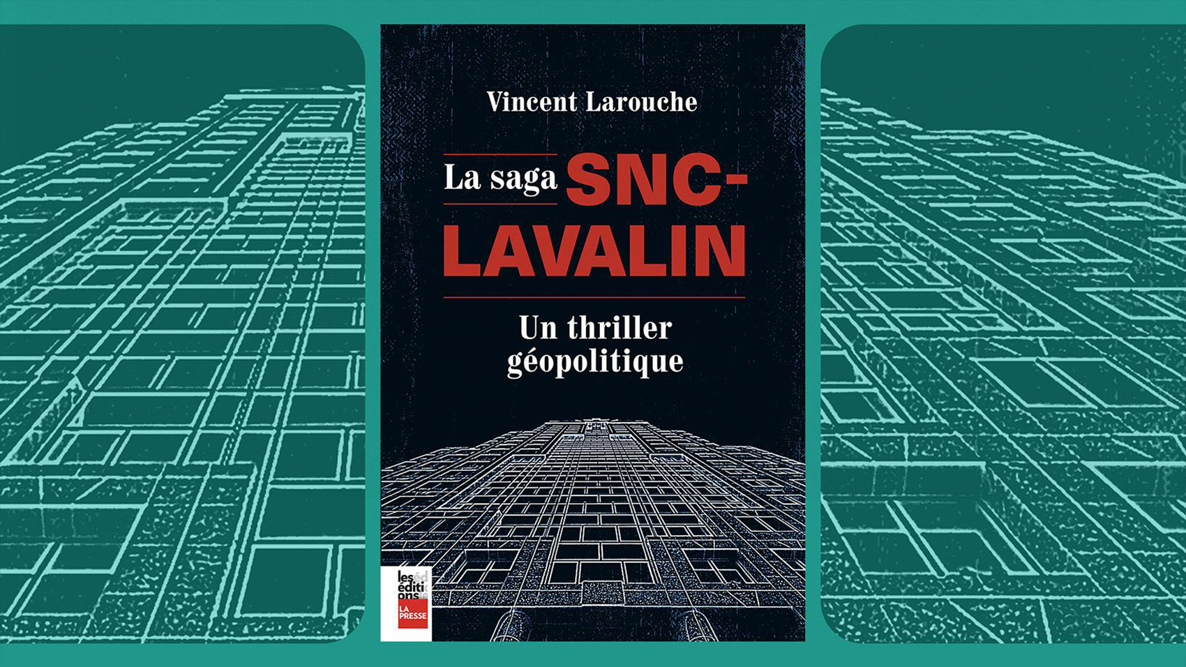 La saga SNC Lavallin