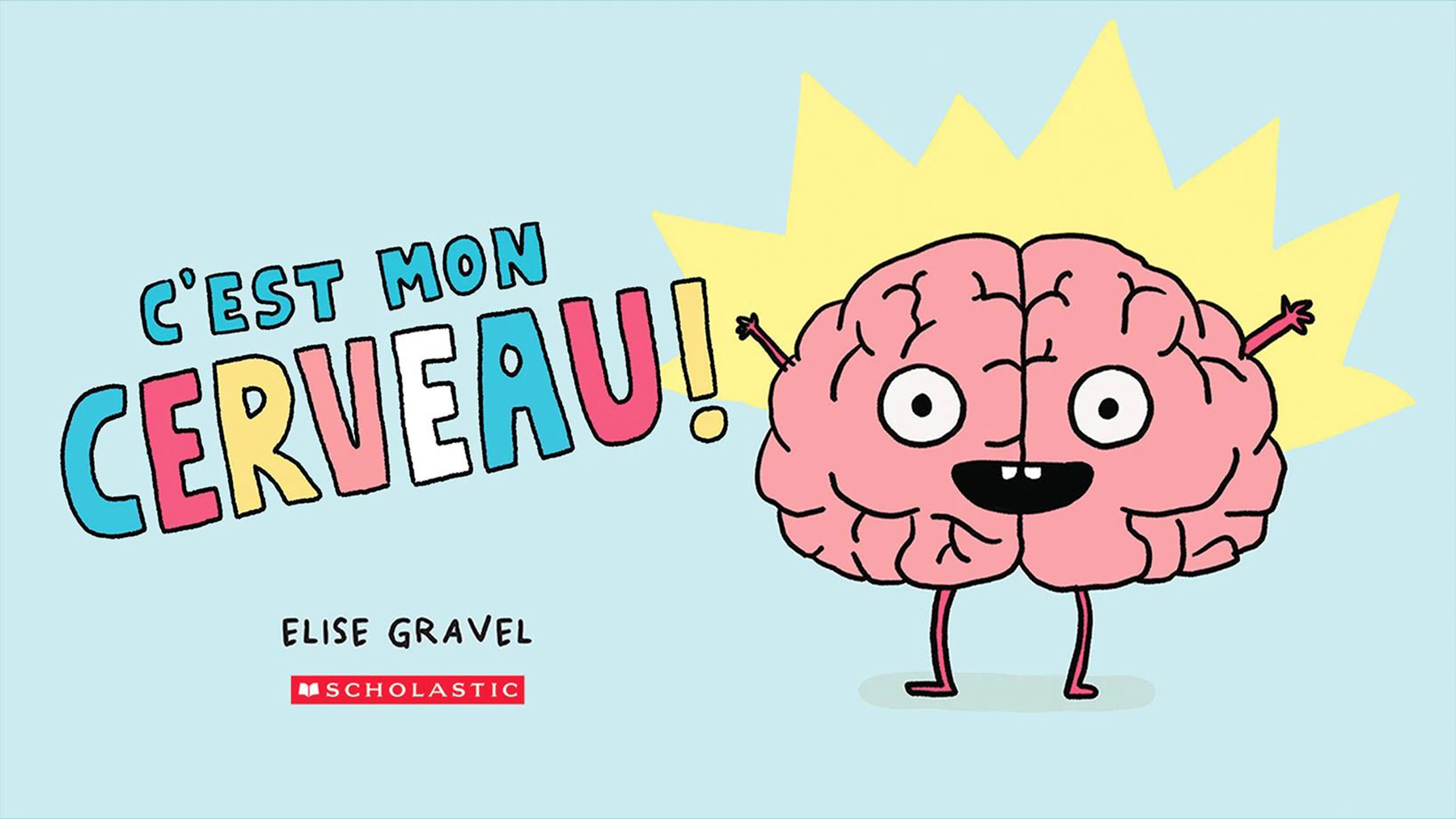 C'est mon cerveau